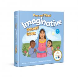  Pray and Think Imaginative Rosary Book (Ages 6+) 